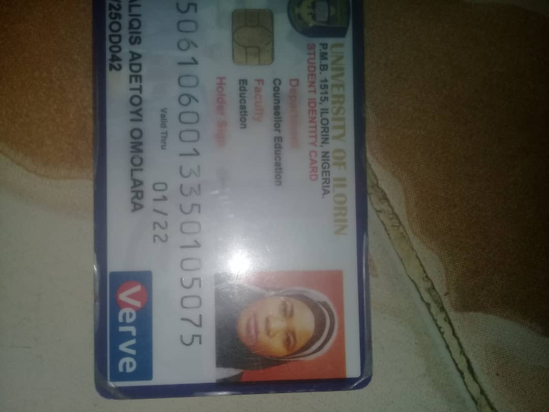 Lost but found unilorin student identity card - Baliqis Adetoyi Omolara